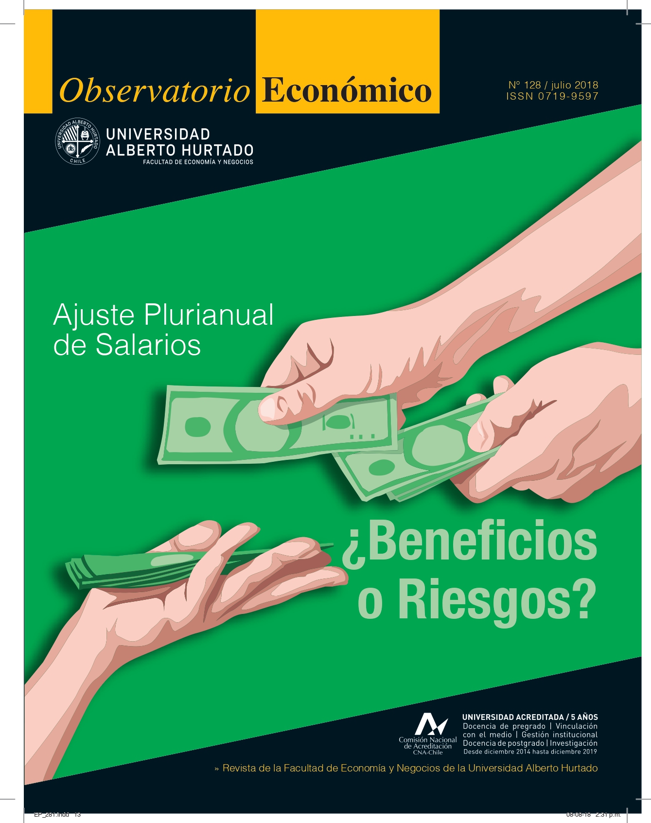 TÃ­tulo del nÃºmero de la revista : "Ajuste Plurianual de Salarios : Â¿Beneficios o Riesgos?"