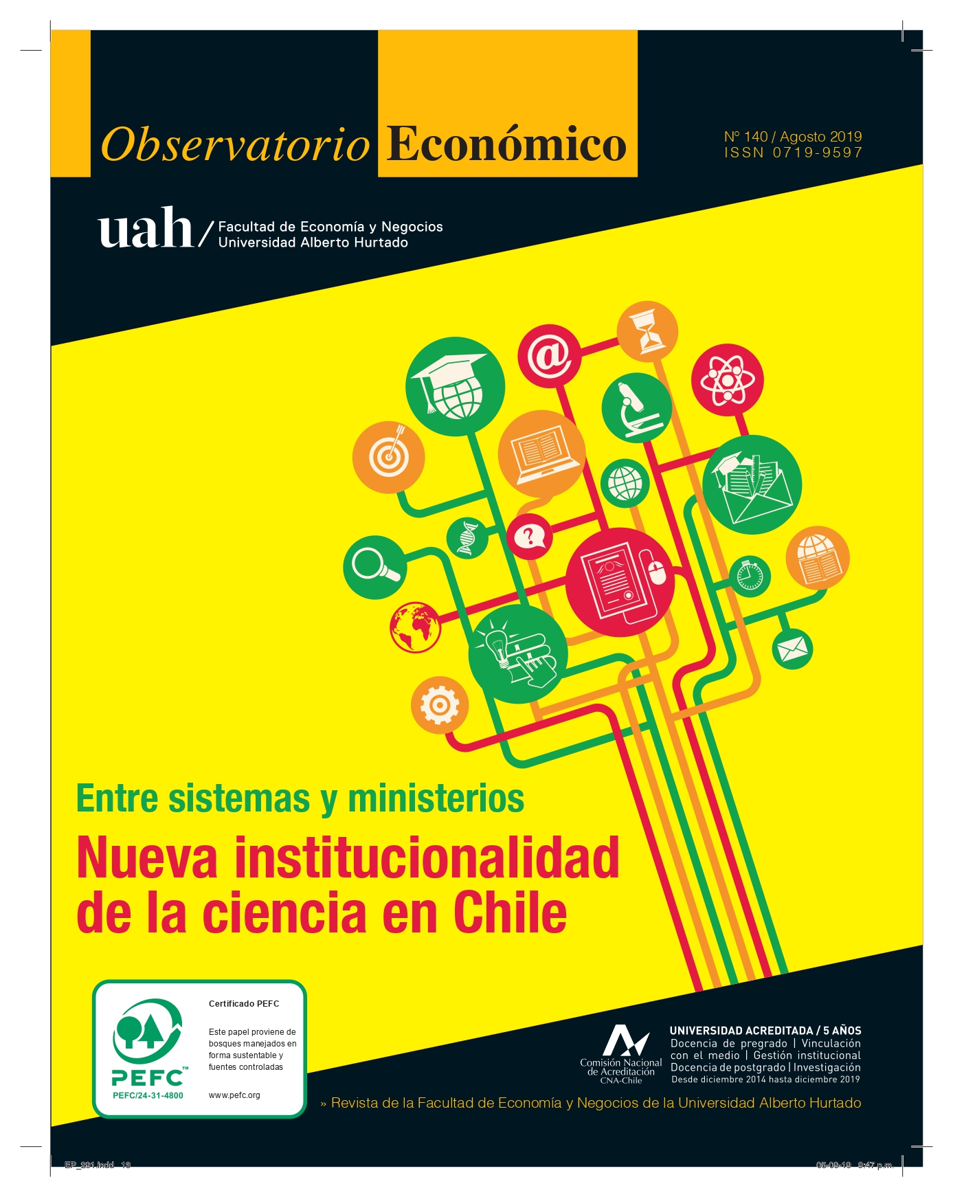 Título del número de la revista : "Entre sistemas y ministerios : Nueva institucionalidad de la ciencia en Chile"