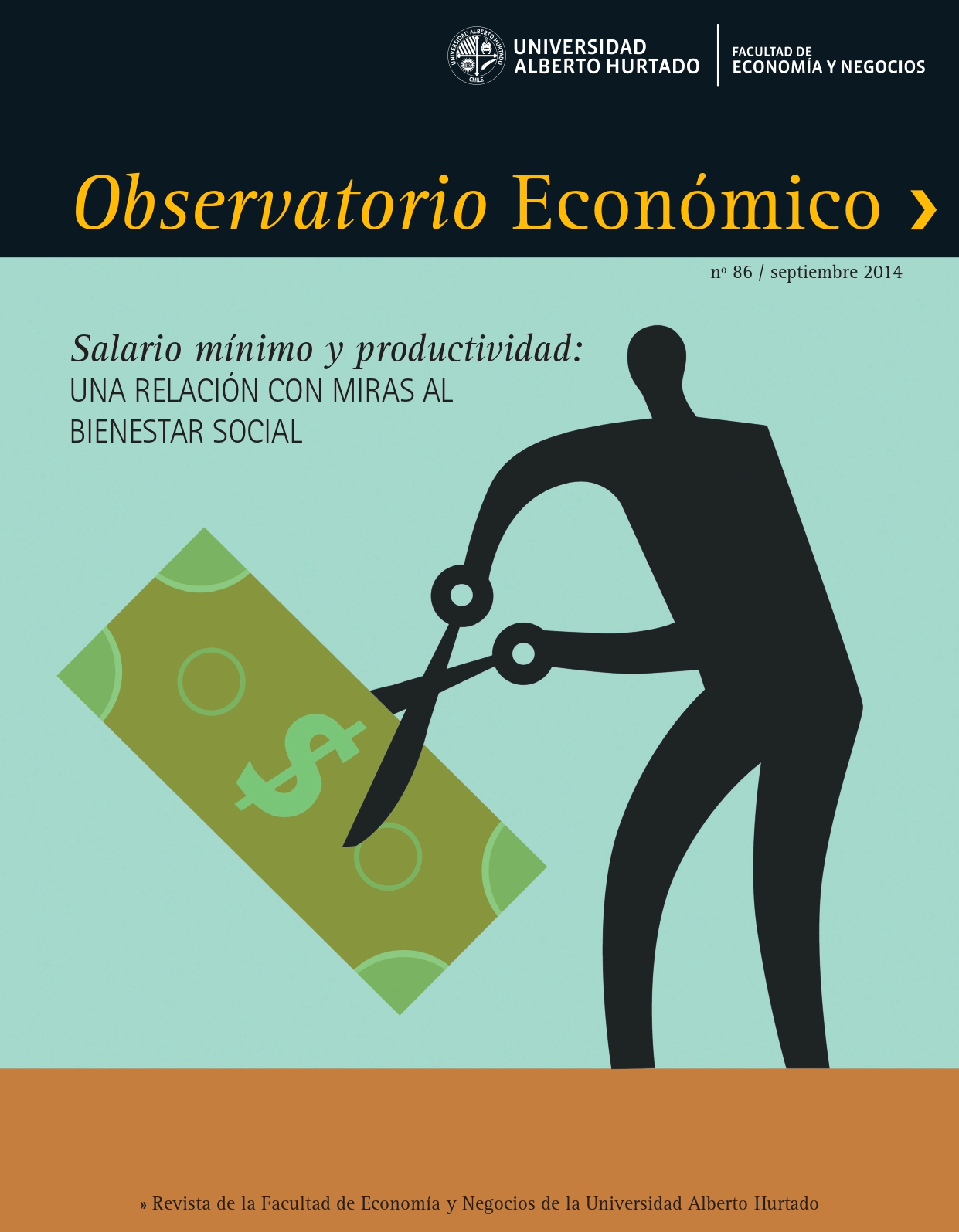 Título del número de la revista : "Salario mínimo y productividad : Una relación con miras al bienestar social"