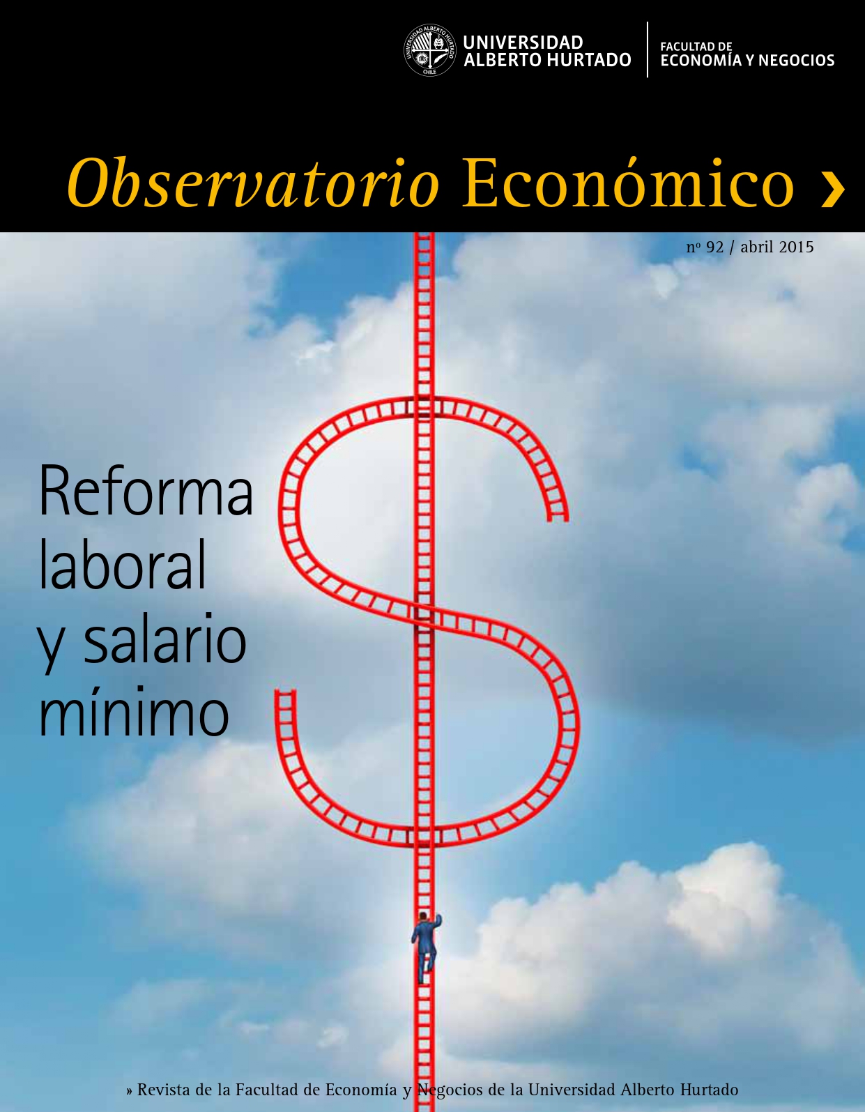 Título del número de la revista : "Reforma laboral y salario mínimo"