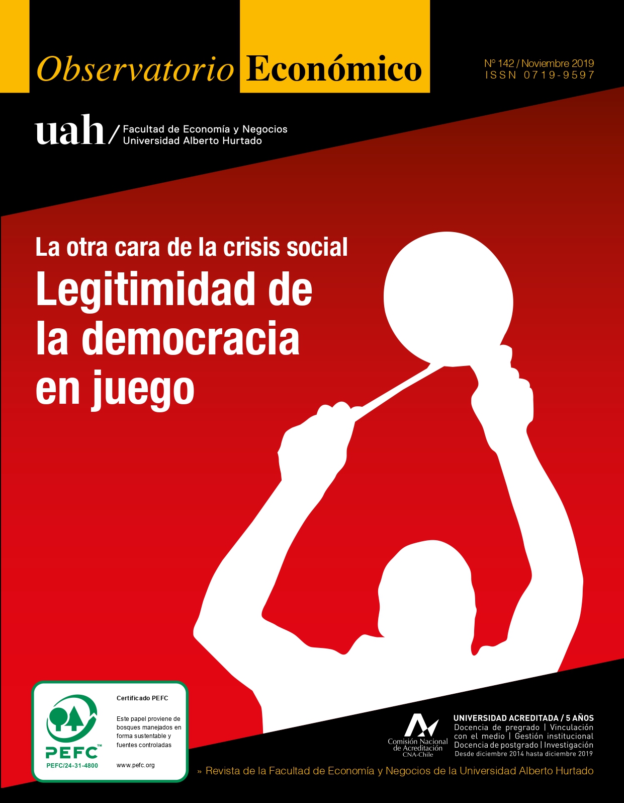 Título del número de la revista : "La otra cara de la crisis social : Legitimidad de la democracia en juego"