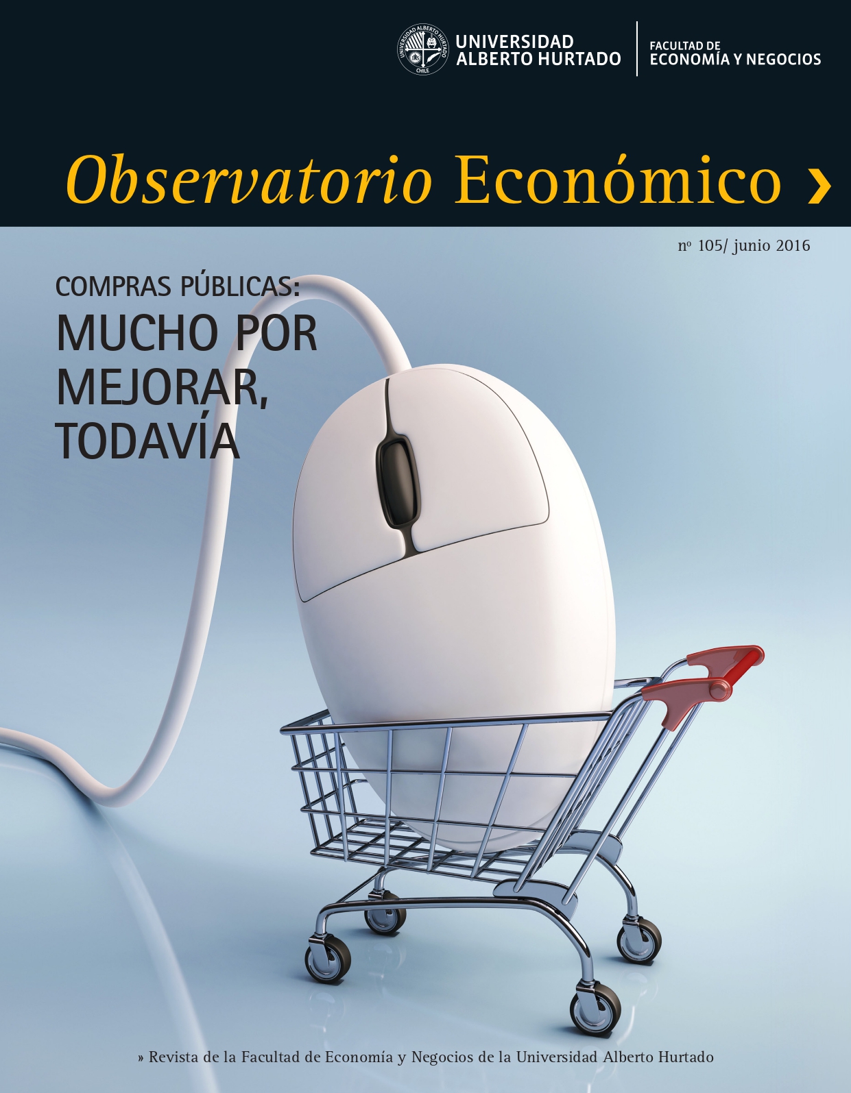 Título del número de la revista : "Compras públicas : Mucho por mejorar, todavía"