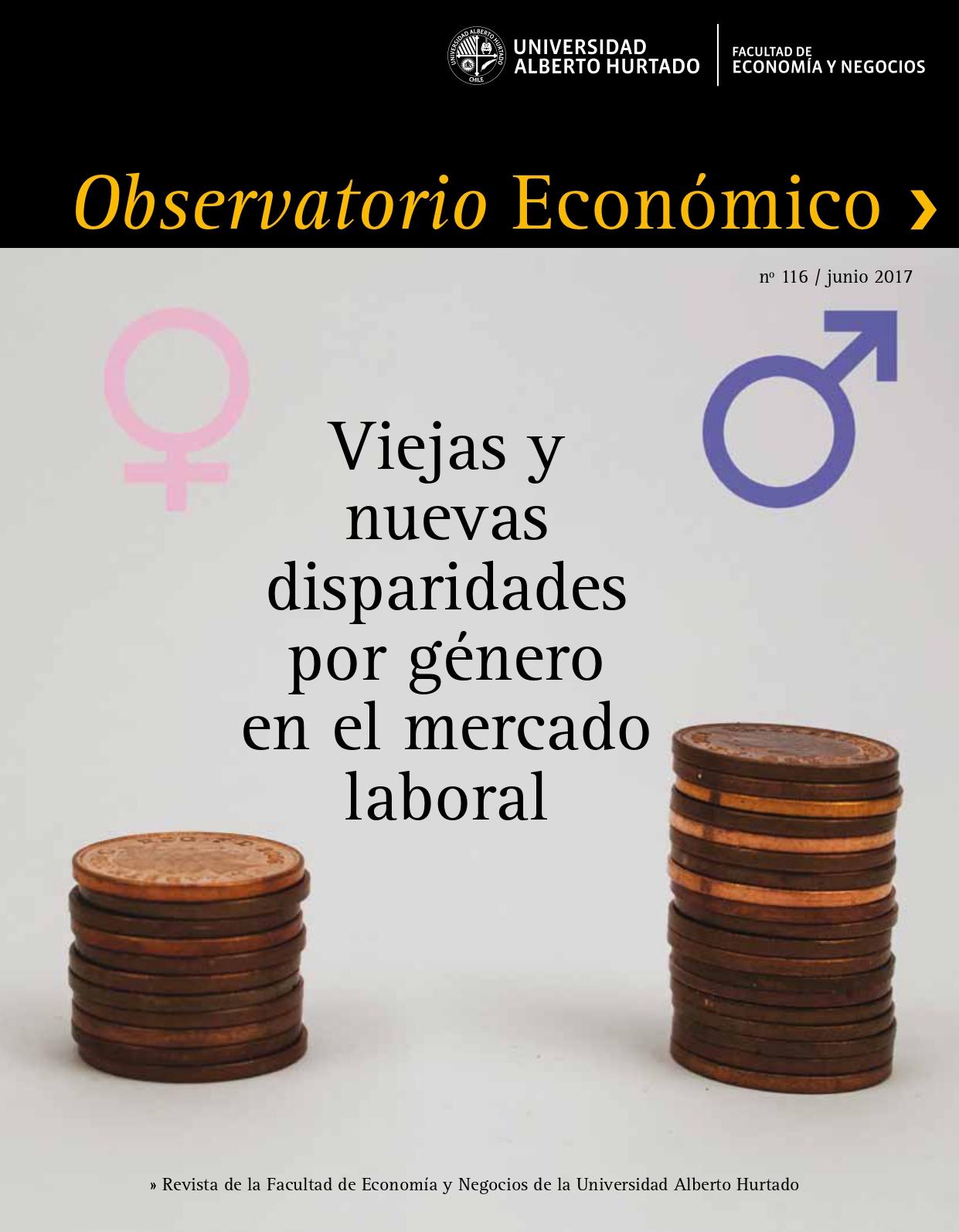 Título del número de la revista : "Viejas y nuevas disparidades por género en el mercado laboral"